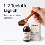 Verzehrempfehlung: 1 bis 2 Teelöffel Tasnim Schwarzkümmelöl täglich, pur oder zu einer Mahlzeit