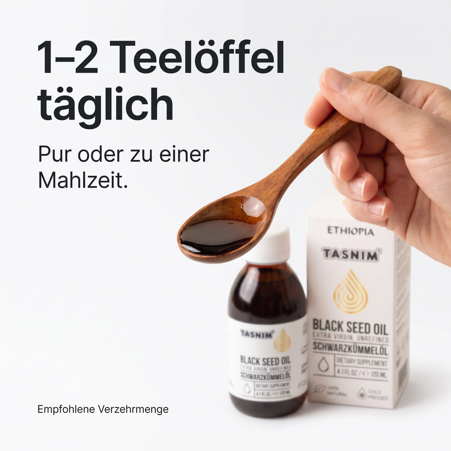 Verzehrempfehlung: 1 bis 2 Teelöffel Tasnim Schwarzkümmelöl täglich, pur oder zu einer Mahlzeit