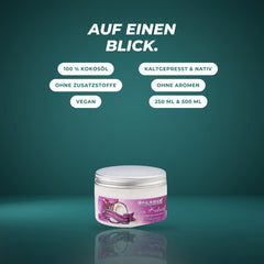 Auf einen Blick: 100 % Kokosöl, kaltgepresst und nativ, ohne Zusatzstoffe und Aromen, vegan, in 250 ml und 500 ml
