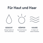 Liniengrafik „Für Haut und Haar“ mit drei Anwendungsbereichen: Gesicht – wenige Tropfen auf leicht feuchte Haut, Körper – nach dem Duschen einmassieren, Haare – in Längen und Spitzen einarbeiten.