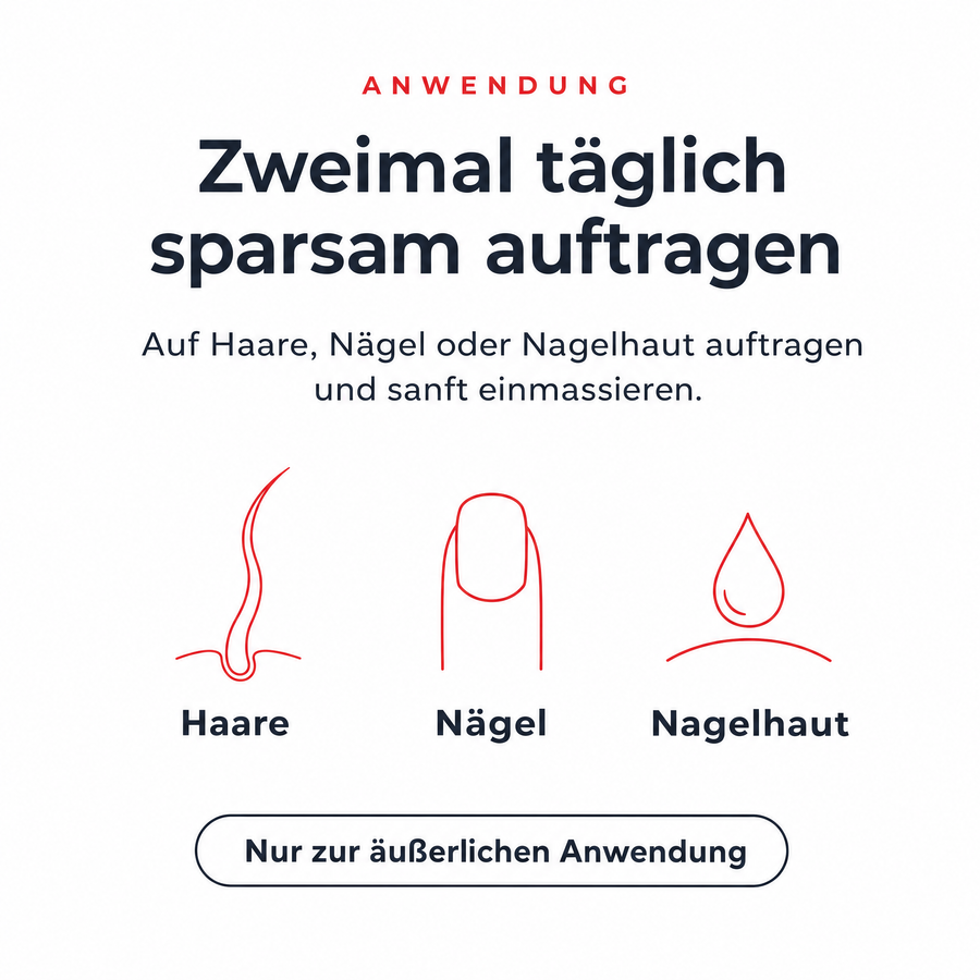 Anwendung: zweimal täglich sparsam auf Haare, Nägel oder Nagelhaut auftragen – nur zur äußerlichen Anwendung