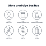 Ohne unnoetige Zusaetze: ohne Farbstoffe, ohne Konservierungsstoffe, ohne Geschmacksverstaerker, ohne Gentechnik, ohne Gluten, ohne Laktose