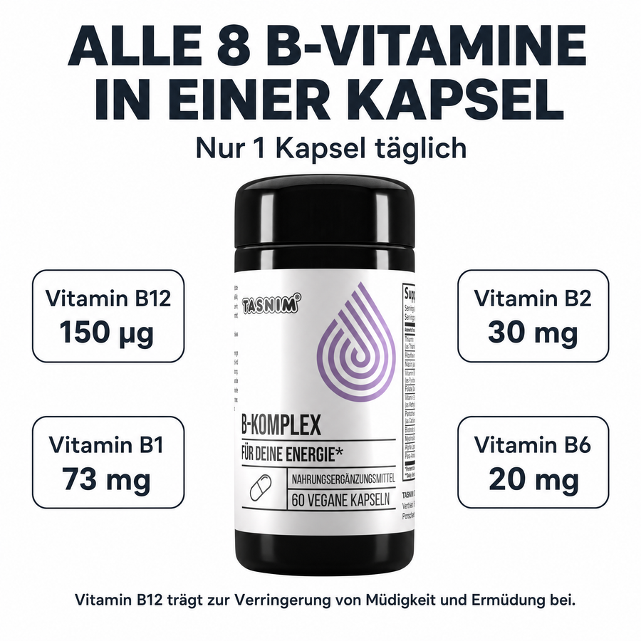 Tasnim B-Komplex Dose mit Hinweis: alle 8 B-Vitamine in einer Kapsel, Vitamin B12 150 µg, Vitamin B1 73 mg, Vitamin B2 30 mg, Vitamin B6 20 mg