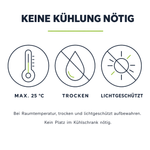 Lagerung von Darm Forte: keine Kühlung nötig. Bei maximal 25 Grad Celsius, trocken und lichtgeschützt aufbewahren.