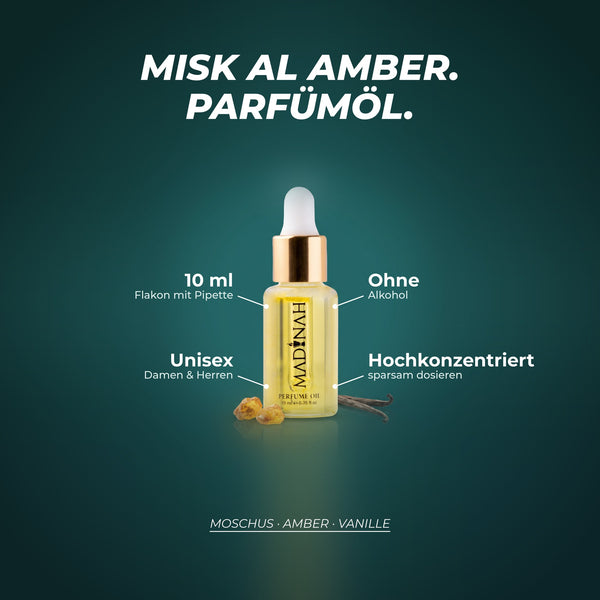 Misk Al Amber Parfümöl: 10 ml im Flakon mit Pipette, ohne Alkohol, unisex, hochkonzentriert – Duftnoten: Moschus · Amber · Vanille